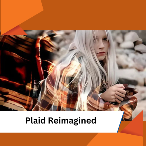 Plaid Reimagined 2025 fashion trends