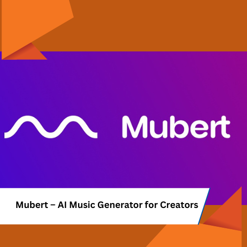Mubert – AI Music Generator for Creators