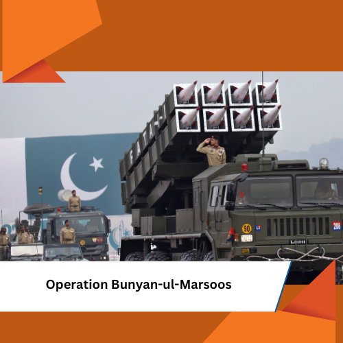 Operation Bunyan-ul-Marsoos by pakistan